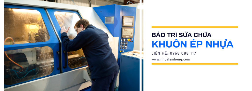Dịch vụ sửa chữa khuôn nhựa tại Nhựa Lam Hồng