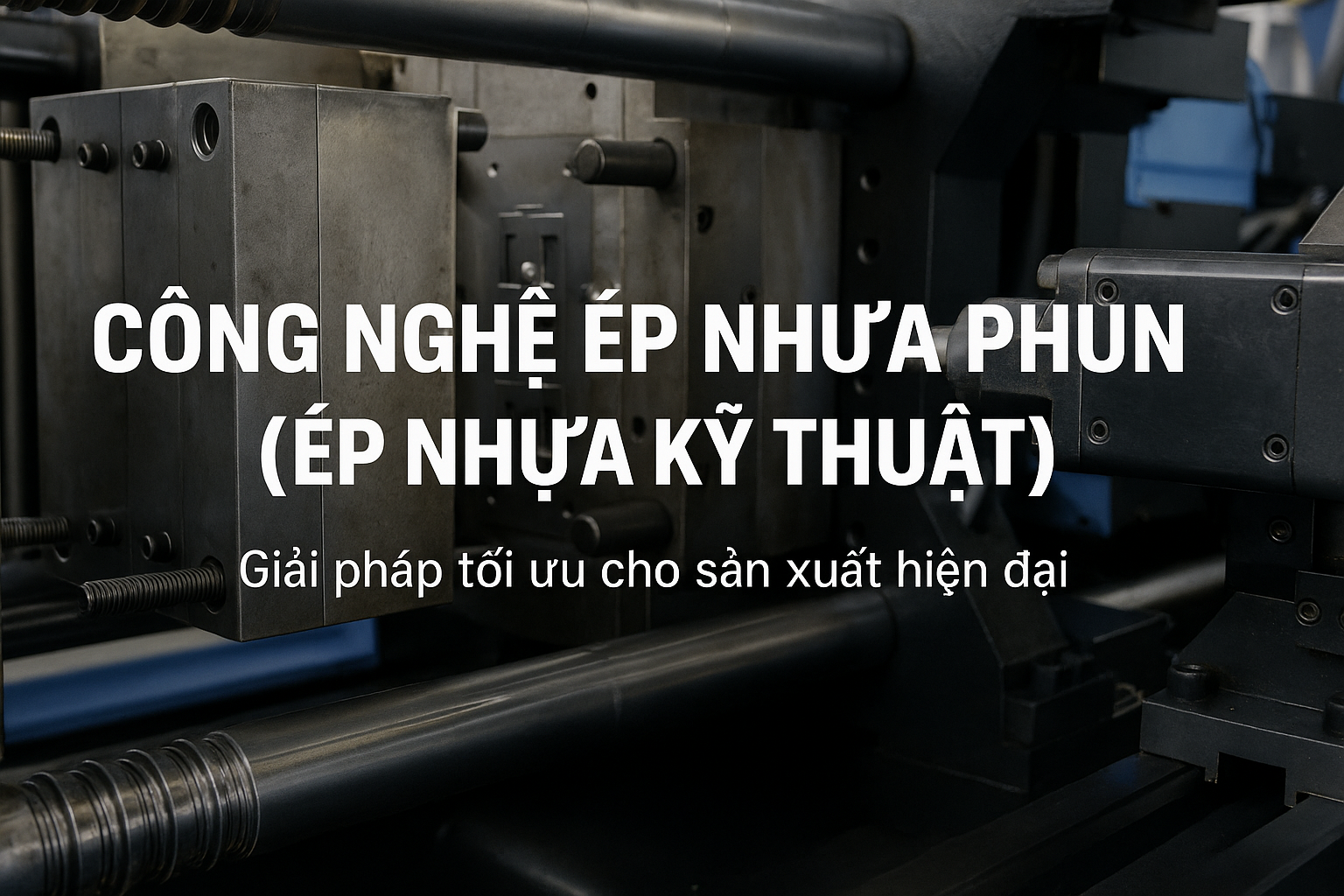 Công nghệ ép nhựa phun